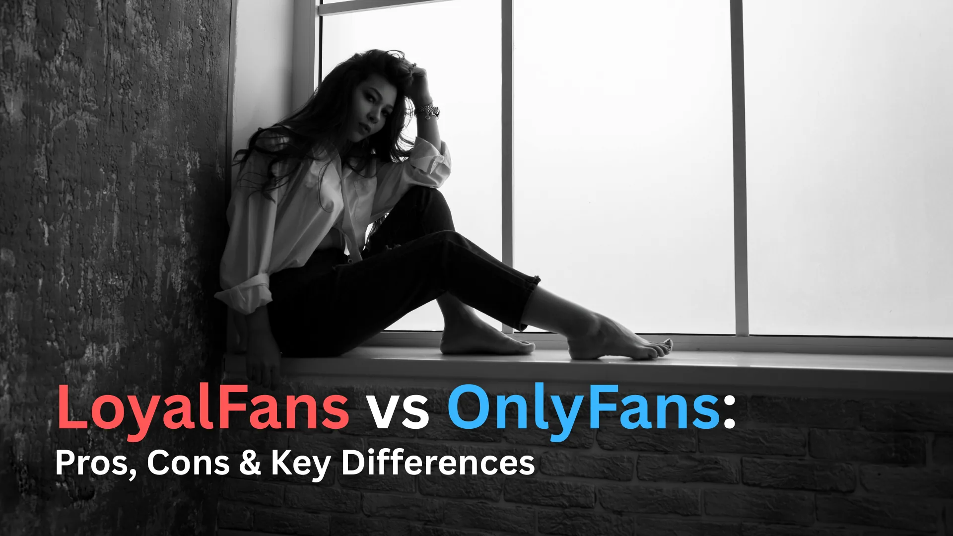 Cover image: LoyalFans vs OnlyFans – Which Platform Pays Better?