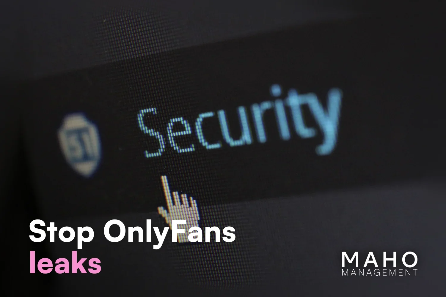 Stop OnlyFans leaks